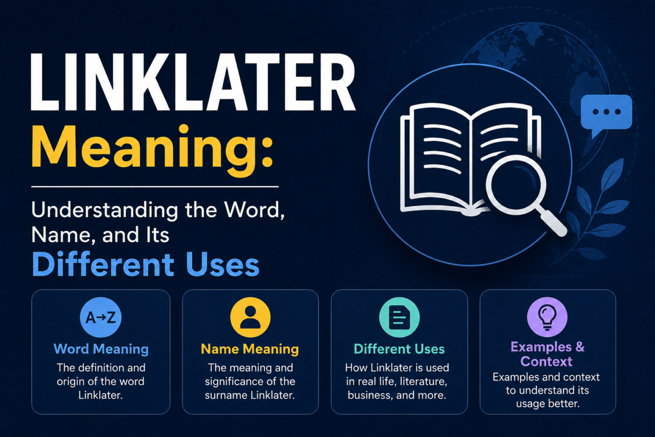 Linklater Meaning
